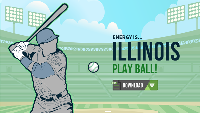 Energy Is Illinois: Play Ball